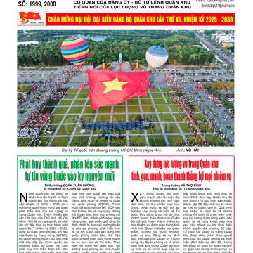 Số báo 1999-2000 (18/8/2025) chào mừng Đại hội đại biểu Đảng bộ Quân khu lần thứ XII, nhiệm kỳ 2025 - 2030