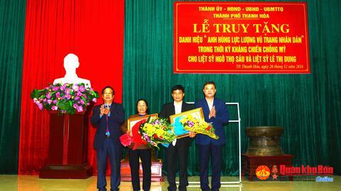 Thành phố Thanh Hóa (tỉnh Thanh Hóa): Truy tặng danh hiệu “Anh hùng Lực lượng vũ trang nhân dân” cho các liệt sỹ