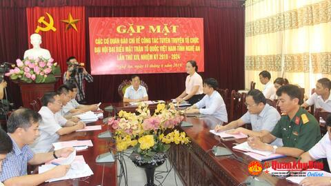 Gặp mặt báo chí chuẩn bị cho Đại hội Mặt trận Tổ quốc Việt Nam tỉnh Nghệ An lần thứ XIV