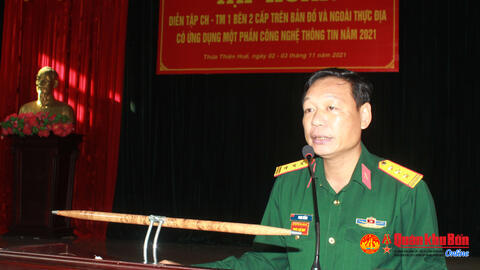 Bộ Chỉ huy Quân sự tỉnh Thừa Thiên Huế: Tập huấn diễn tập năm 2021