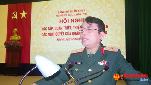 Đảng ủy Cục Chính trị Quân khu 4 học tập, quán triệt, triển khai thực hiện các Nghị quyết của Quân ủy Trung ương