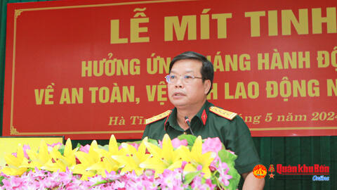 Bộ Chỉ huy Quân sự tỉnh Hà Tĩnh: Phát động hưởng ứng "Tháng hành động về an toàn, vệ sinh lao động" năm 2024