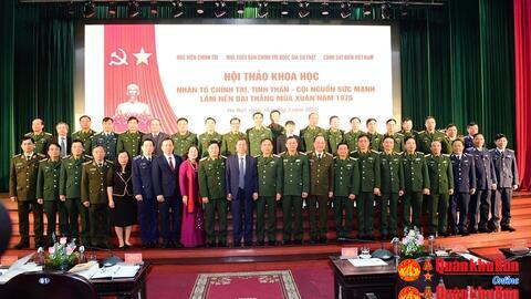 Hội thảo khoa học giải mã sức mạnh làm nên Đại thắng mùa Xuân năm 1975