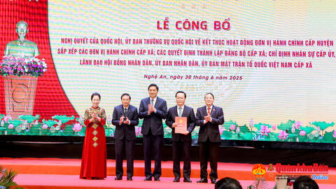 Nghệ An: Công bố các Nghị quyết, Quyết định triển khai mô hình chính quyền địa phương hai cấp