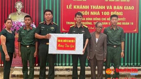 Trung đoàn 19, Sư đoàn 968 phối hợp tổ chức khánh thành, bàn giao "Ngôi nhà 100 đồng"