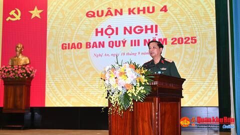 Quân khu 4: Giao ban quý 3/2025.