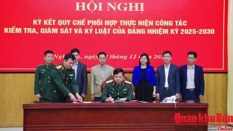 Đảng ủy Quân khu 4: Ký kết Quy chế phối hợp thực hiện công tác kiểm tra, giám sát và kỷ luật của Đảng