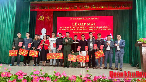 Xã Đại Huệ, tỉnh Nghệ An gặp mặt quân nhân xuất ngũ, động viên thanh niên nhập ngũ năm 2026