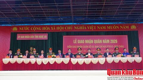 Hoàn thành Lễ giao nhận quân năm 2026 tại Ban Chỉ huy Phòng thủ khu vực  3 - Quỳ Châu (Nghệ An)