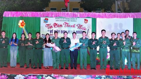 Đoàn cơ sở Trung đoàn 19, Sư đoàn 968 tọa đàm chiến sĩ mới