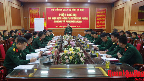 Bộ Chỉ huy Quân sự tỉnh Hà Tĩnh: Giao nhiệm vụ diễn tập năm 2026