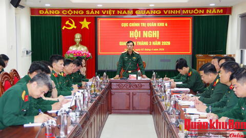 Cục Chính trị Quân khu 4 thực hiện tốt nhiệm vụ tháng 3 năm 2026