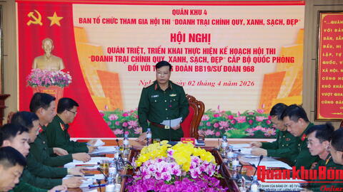 Quân khu 4: Triển khai Hội thi “Doanh trại chính quy, xanh, sạch, đẹp” cấp Bộ Quốc phòng