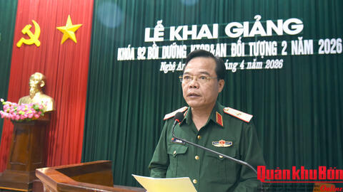 Thiếu tướng Lê Hồng Nhân dự Lễ khai giảng Bồi dưỡng kiến thức quốc phòng và an ninh đối tượng 2 tại Trường Quân sự Quân khu
