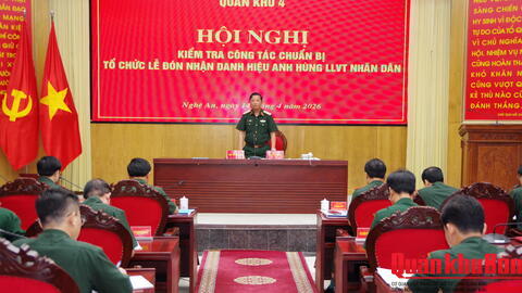 Trung tướng Hà Thọ Bình yêu cầu tiếp tục làm tốt công tác chuẩn bị Lễ đón nhận Danh hiệu Anh hùng lực lượng vũ trang Nhân dân