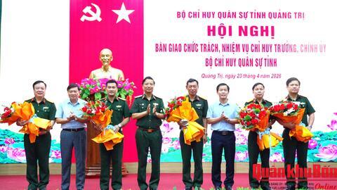 Bàn giao chức trách, nhiệm vụ Chỉ huy trưởng, Chính ủy Bộ Chỉ huy Quân sự tỉnh Quảng Trị