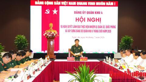 Đảng ủy Quân khu 4: Xác định 9 nhóm nhiệm vụ trọng tâm 6 tháng cuối năm 2026.