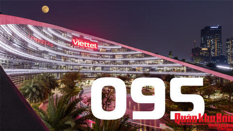 VIETTEL SỞ HỮU ĐẦU SỐ 095, MỞ RỘNG LỰA CHỌN KHO SỐ CHO KHÁCH HÀNG TRONG KỶ NGUYÊN SỐ