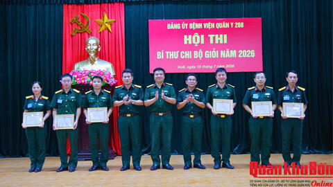 Bệnh viện Quân y 268 (Cục Hậu cần - Kỹ thuật Quân khu 4) tổ chức hội thi Bí thư Chi bộ giỏi năm 2026