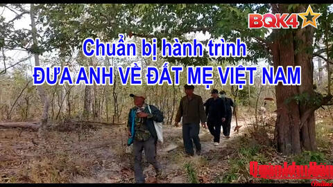Phóng sự Truyền hình: Chuẩn bị hành trình "Đưa Anh về đất Mẹ"
