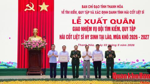 Thanh Hóa: Xuất quân quy tập hài cốt liệt sĩ mùa khô 2026-2027