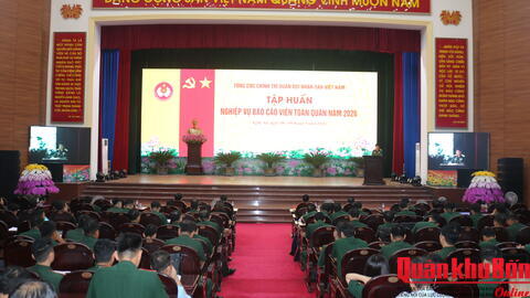 Bế mạc Hội nghị tập huấn nghiệp vụ báo cáo viên toàn quân năm 2026