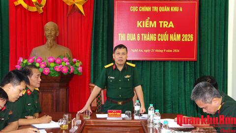 Cục Chính trị Quân khu 4, kiểm tra toàn diện Tòa án Quân sự Quân khu.