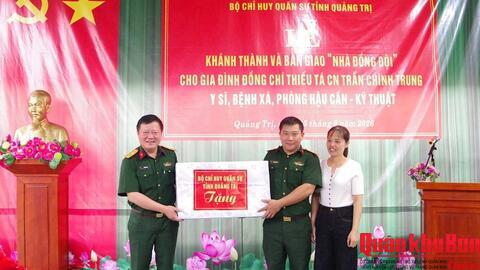 Bộ Chỉ huy Quân sự tỉnh Quảng Trị: Bàn giao “Nhà đồng đội”