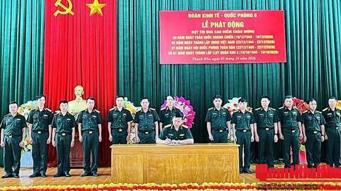 Đoàn Kinh tế - Quốc phòng 5 (Quân khu 4) phát động đợt thi đua cao điểm “80 ngày thi đua quyết thắng - Viết tiếp bản hung ca”.