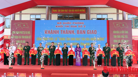 Khối thi đua số 2 Bộ Quốc phòng: Khánh thành và bàn giao công trình phúc lợi “Trung tâm sinh hoạt văn hóa người Mường"