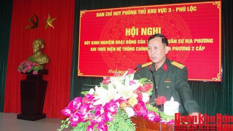 Ban Chỉ huy Phòng thủ khu vực 3 - Phú Lộc: Rút kinh nghiệm hoạt động khi thực hiện chính quyền địa phương hai cấp