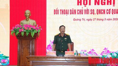 Bộ Chỉ huy quân sự tỉnh Quảng Trị đối thoại dân chủ với sĩ quan, quân nhân chuyên nghiệp