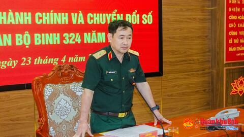 Bộ Quốc phòng kiểm tra công tác cải cách hành chính, chuyển đổi số tại Sư đoàn 324 và Bộ CHQS tỉnh Thanh Hóa
