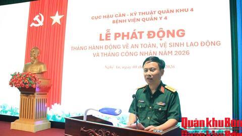 Bệnh viện Quân y 4 phát động Tháng hành động về an toàn, vệ sinh lao động và Tháng Công nhân năm 2026