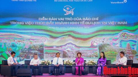 Diễn đàn vai trò của báo chí trong việc thúc đẩy ngành kinh tế du lịch