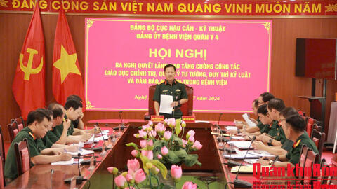Đảng ủy Bệnh viện Quân y 4 (Cục Hậu cần – Kỹ thuật Quân khu 4) ra nghị quyết tăng cường công tác giáo dục chính trị, quản lý tư tưởng, duy trì kỷ luật và bảo đảm an toàn
