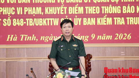 Ban Thường vụ Đảng ủy Quân sự Hà Tĩnh thực hiện Thông báo kết luận giám sát của Ủy ban kiểm tra Trung ương