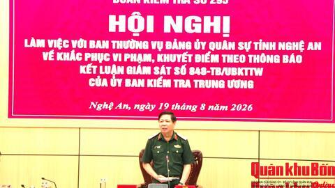 Bộ Chỉ huy Quân sự tỉnh Nghệ An: Quyết liệt thực hiện Thông báo kết luận giám sát của Ủy ban Kiểm tra Trung ương
