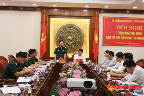 Thống  nhất nội dung Diễn tập Khu vực phỏng thủ tỉnh Thanh Hóa .