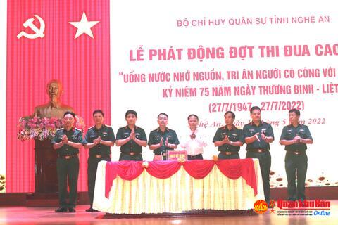 Bộ Chỉ huy Quân tỉnh Nghệ An phát động thi đua cao điểm kỷ niệm 75 năm Ngày Thương binh, liệt sĩ.
