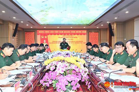 Chuẩn bị tốt công tác bảo đảm và tuyên truyền Đại hội Đảng bộ Quân khu lần thứ XII