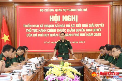 Bộ Chỉ huy Quân sự thành phố Huế triển khai kế hoạch số hóa hồ sơ, kết quả giải quyết thủ tuch hành chính