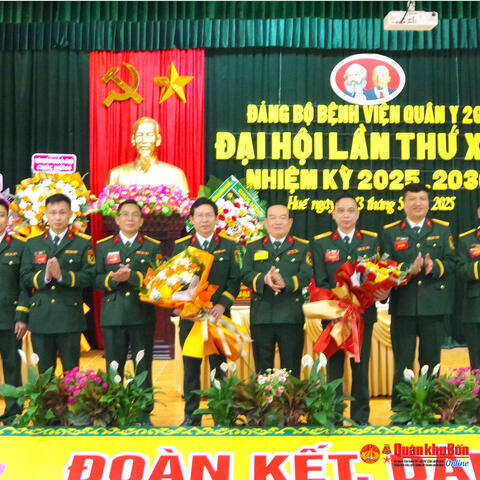 Đảng bộ Bệnh viện Quân y 268 Đại hội lần thứ XVII thành công tốt đẹp
