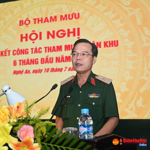 Bộ Tham mưu Quân khu: Sơ kết Công tác Tham mưu 6 tháng đầu năm 2025.