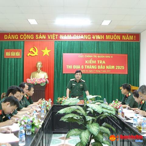 Cục Chính trị Quân khu 4: Kiểm tra thi đua 6 tháng đầu năm các đơn vị trực thuộc