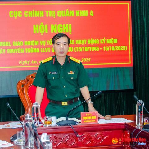 Triển khai nhiệm vụ tổ chức các hoạt động Kỷ niệm 80 năm Ngày truyền thống LLVT Quân khu 4