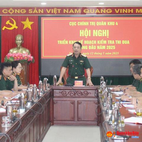 Cục Chính trị Quân khu 4: Triển khai kế hoạch kiểm tra thi đua