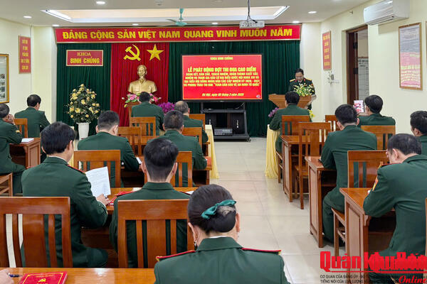 Khoa Binh chủng, Học viện Chính trị: Phát động thi đua cao điểm