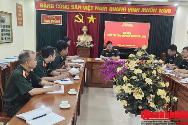Khoa Binh chủng, Học viện Chính trị chuẩn bị chu đáo phục vụ kiểm tra tổng hợp