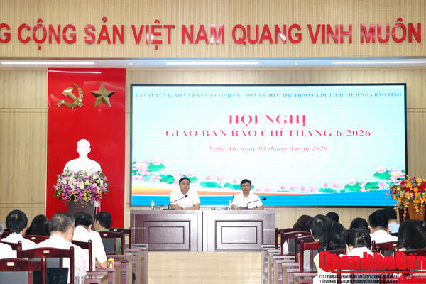 Nghệ An giao ban báo chí tháng 6 năm 2026